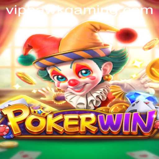 Discover the Excitement of POKERWIN with HawkGaming